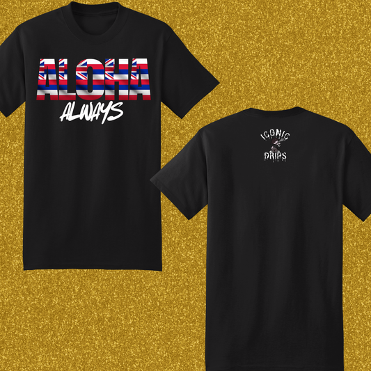 Men's Aloha Always T Shirt